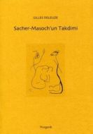 Sacher-Masoch’un Takdimi                                                                                                                                                                                                                                       