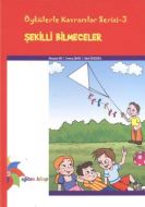 Şekilli Bilmeceler                                                                                                                                                                                                                                             