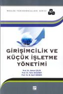 Girişimcilik ve Küçük İşletme Yönetimi                                                                                                                                                                                                                         