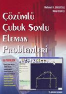 Çözümlü Çubuk Sonlu Eleman Problemleri                                                                                                                                                                                                                         