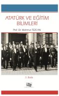 Atatürk ve Eğitim Bilimleri                                                                                                                                                                                                                                    