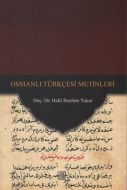 Osmanlı Türkçesi Metinleri                                                                                                                                                                                                                                     