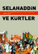 Selahaddin ve Kürtler                                                                                                                                                                                                                                          