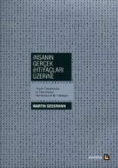 İnsanın Gerçek İhtiyaçları Üzerine                                                                                                                                                                                                                             