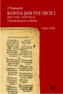 3 Numaralı Konya Şer’iye Sicili (987, 1330  1579,                                                                                                                                                                                                              