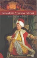 Dersaadet’te Avusturya Sefirleri                                                                                                                                                                                                                               