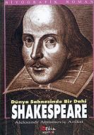 Dünya Sahnesinde Bir Dahi Shakespeare                                                                                                                                                                                                                          