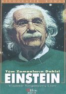 Tüm Zamanların Dahisi Einstein                                                                                                                                                                                                                                 