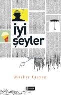 İyi Şeyler                                                                                                                                                                                                                                                     