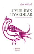 Uyur İdik Uyardılar Alevilik-Bektaşilik Araştırmal                                                                                                                                                                                                             