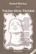 Yakılan Şiirin Türküsü                                                                                                                                                                                                                                         