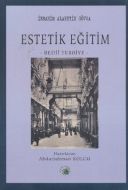 Estetik Eğitim                                                                                                                                                                                                                                                 