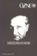 Özne Felsefe Dergisi 16. Kitap - Heidegger                                                                                                                                                                                                                     