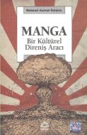 Manga - Bir Kültürel Direniş Aracı                                                                                                                                                                                                                             