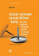 Sosyal Sermaye Sosyal Bilime Karşı                                                                                                                                                                                                                             