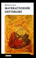 Maveraünnehir Defterleri                                                                                                                                                                                                                                       