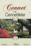 Cennet ve Cennetlikler                                                                                                                                                                                                                                         