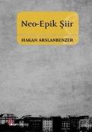 Neo-Epik Şiir                                                                                                                                                                                                                                                  