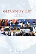 Ortadoğu Yıllığı 2012                                                                                                                                                                                                                                          