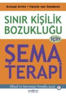 Sınır Kişilik Bozukluğu İçin Şema Terapi                                                                                                                                                                                                                       