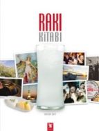 Rakı Kitabı                                                                                                                                                                                                                                                    