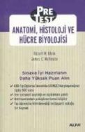 Pretest Anatomi Histoloji ve Hücre Biyolojisi                                                                                                                                                                                                                  