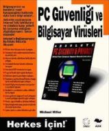 PC Güvenliği ve Bilgisayar Virüsleri                                                                                                                                                                                                                           