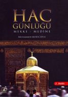 Hac Günlüğü - Mekke - Medine                                                                                                                                                                                                                                   