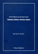 Evlilik Birliğinde Yasak Mal Rejimi Olarak Edinilm                                                                                                                                                                                                             