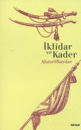 İktidar ve Kader                                                                                                                                                                                                                                               