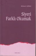 Siyeri Farklı Okumak                                                                                                                                                                                                                                           