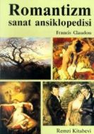 Romantizm Sanat Ansiklopedisi                                                                                                                                                                                                                                  