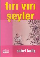 Tırı Vırı Şeyler                                                                                                                                                                                                                                               