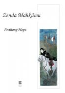 Zenda Mahkumu                                                                                                                                                                                                                                                  