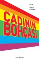 Cadının Bohçası                                                                                                                                                                                                                                                