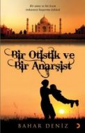 Bir Otistik ve Bir Anarşist                                                                                                                                                                                                                                    