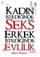 Kadın İstediğinde Seks Erkek İstediğinde Evlilik O                                                                                                                                                                                                             