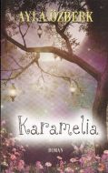 Karamelia                                                                                                                                                                                                                                                      