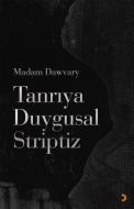 Tanrıya Duygusal Striptiz                                                                                                                                                                                                                                      