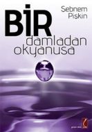 Bir Damladan Okyanusa                                                                                                                                                                                                                                          