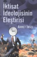 İktisat İdeolojisinin Eleştirisi                                                                                                                                                                                                                               