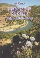 Dersim’de Kökler                                                                                                                                                                                                                                               