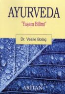 Ayurveda Yaşam Bilimi                                                                                                                                                                                                                                          