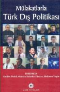 Mülakatlarla Türk Dış Politikası Cilt: 1                                                                                                                                                                                                                       