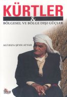 Kürtler & Bölgesel ve Bölge Dışı Güçler                                                                                                                                                                                                                        