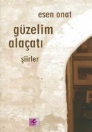 Güzelim Alaçatı                                                                                                                                                                                                                                                