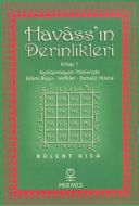 Havass’ın Derinlikleri Kitap 1                                                                                                                                                                                                                                 