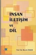 İnsan İletişim ve Dil                                                                                                                                                                                                                                          