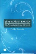 Şiire Yeniden Bakmak                                                                                                                                                                                                                                           