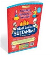 Neme Lazım Sultanım : Neşeli Kardeşlerden Dua Eden                                                                                                                                                                                                             